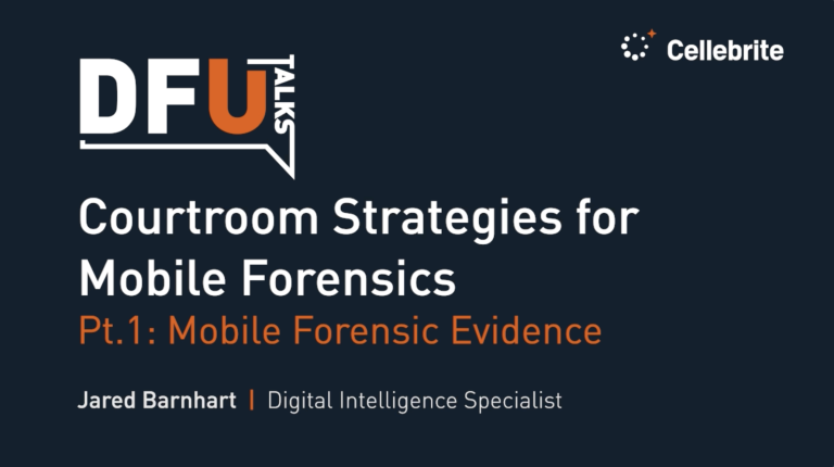 <span class="text-orange">Mobile Forensics</span> Evidence