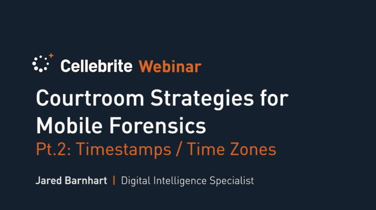 Explaining Timestamps and Time Zones in <span class="text-orange">Mobile Forensics</span>